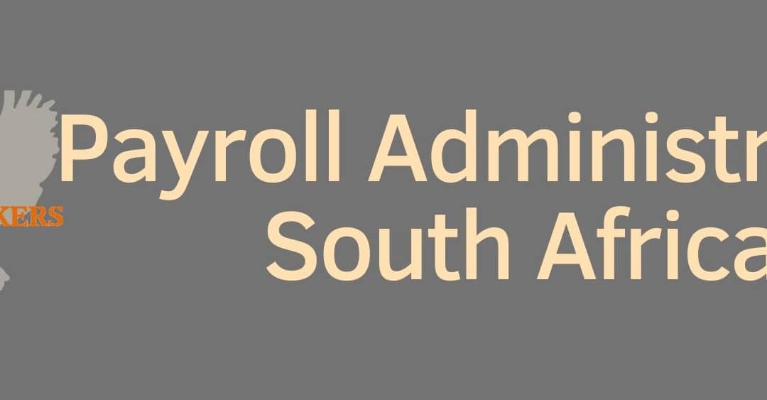Payroll Administration South Africa