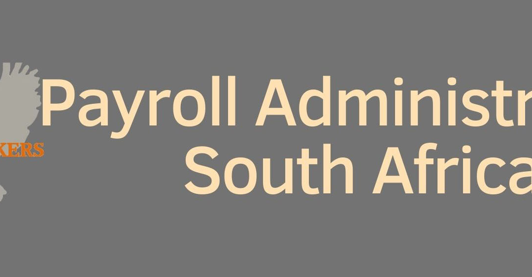 Payroll Administration South Africa